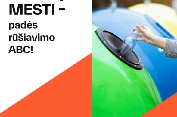 RŪŠIUOKIME TEISINGAI: KVIEČIAME PASINAUDOTI „TAIKLAUS RŪŠIAVIMO“ ATMINTINE